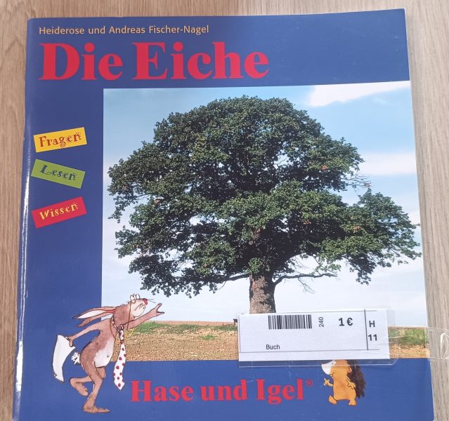 Die Eiche: Hase und Igel